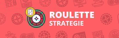 Roulette Strategie